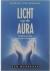 Brennan, B.A. - Licht op de aura / Healing via het menselijk energieveld / een werkboek
